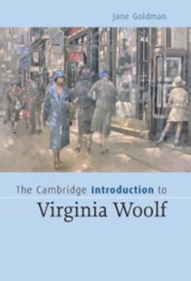 The Cambridge Introduction to Virginia Woolf 0521838835 Book Cover