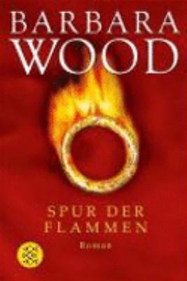 Spur der Flammen [German] 3596158826 Book Cover