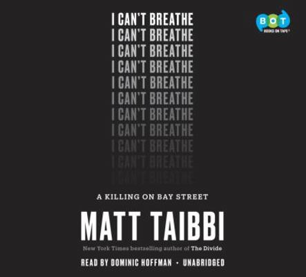I Can't Breathe: A Killing on Bay Street 0735288151 Book Cover