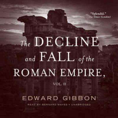 The Decline and Fall of the Roman Empire, Volume 2 078616106X Book Cover