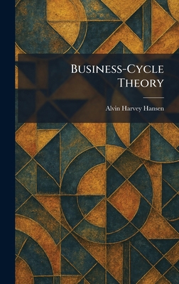 Business-Cycle Theory 102531932X Book Cover