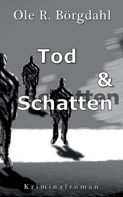 Tod und Schatten [German] 3695741783 Book Cover
