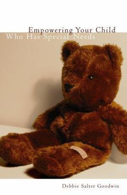 Empowering Your Child Who Has Special Needs 0834122588 Book Cover