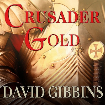 Crusader Gold B08XH2JN35 Book Cover