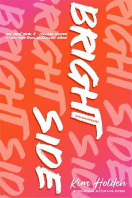 Bright Side: 10th Anniversary Edition 194544312X Book Cover