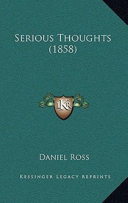 Serious Thoughts (1858) 1168700345 Book Cover