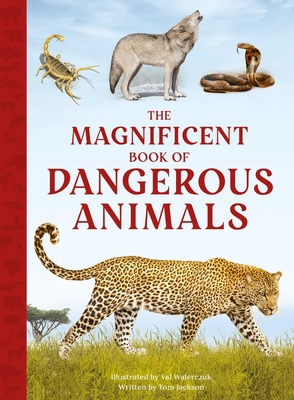 The Magnificent Book of Dangerous Animals B0FD3ZRVRZ Book Cover