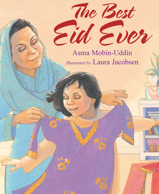 The Best Eid Ever 163592569X Book Cover