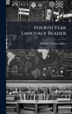 Fourth Year Language Reader 1023892146 Book Cover