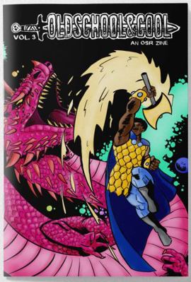 Old School & Cool : An OSR Zine