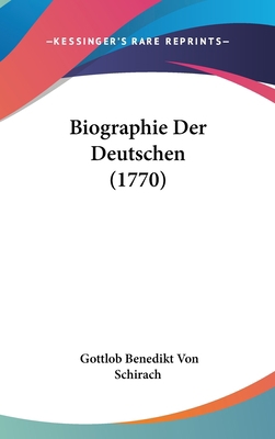 Biographie Der Deutschen (1770) 1104700522 Book Cover