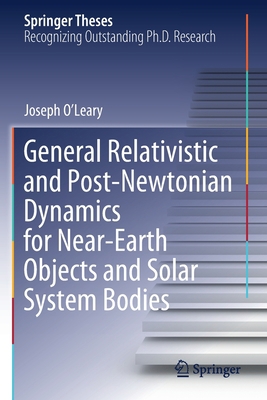 General Relativistic and Post-Newtonian Dynamic... 303080187X Book Cover