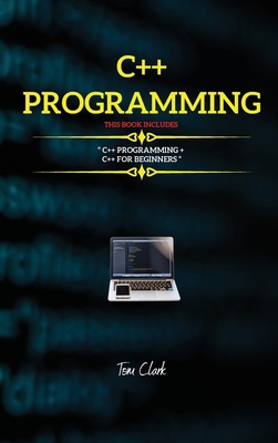 C++ Programming: This Book Includes: C++ Progra... 1802260900 Book Cover