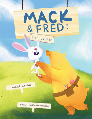 Mack & Fred, Side by Side 1956378480 Book Cover