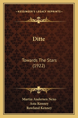 Ditte: Towards The Stars (1922) 1166601501 Book Cover