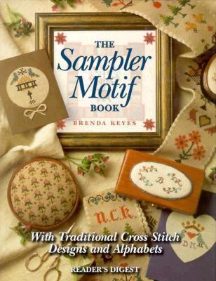 Sampler Motif Book: With Traditional Cross-Stit... 0895779188 Book Cover