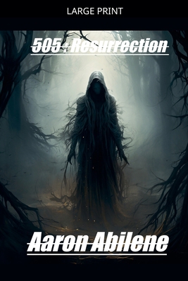 505: Resurrection [Large Print] B0GZCTL785 Book Cover