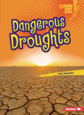 Dangerous Droughts 1728447925 Book Cover