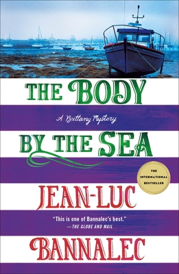 The Body by the Sea: A Brittany Mystery 1250322359 Book Cover