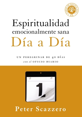 Espiritualidad emocionalmente sana - Día a día:... [Spanish] 0829763678 Book Cover