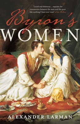 Byron's Women 1784082023 Book Cover