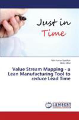 Value Stream Mapping - a Lean Manufacturing Too... 3659806021 Book Cover