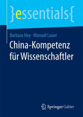 China-Kompetenz Für Wissenschaftler [German] 3658185430 Book Cover
