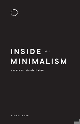 Inside Minimalism: Essays on Simple Living (Vol... B0BYR5HQ9L Book Cover