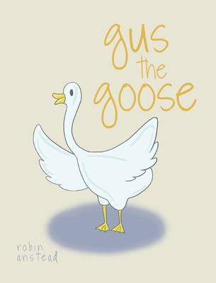 gus the goose            Book Cover