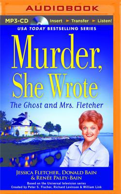 Murder, She Wrote: The Ghost and Mrs. Fletcher 1501261568 Book Cover