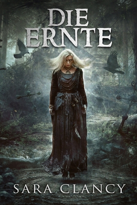 Die Ernte: Gruseliger übernatürlicher Horror mi... [German] B08QQ5DK3P Book Cover