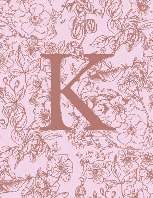 K: Monogram Initial Notebook For Women And Girl... 1096652854 Book Cover