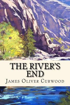 The River's End 1544050925 Book Cover