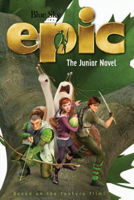 Epic: The Junior Novel 0062209965 Book Cover