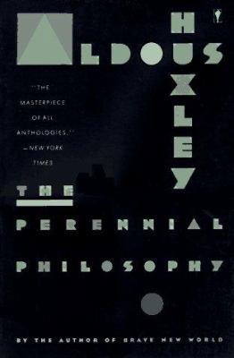 The Perennial Philosophy 0060901918 Book Cover