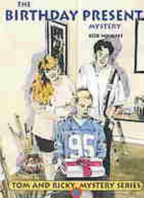 Tom and Ricky and the birthday present mystery:... 0878793976 Book Cover