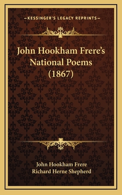 John Hookham Frere's National Poems (1867) 1164995073 Book Cover