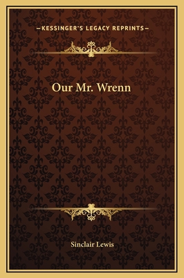 Our Mr. Wrenn 1169296947 Book Cover