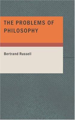 The Problems of Philosophy 1434638421 Book Cover