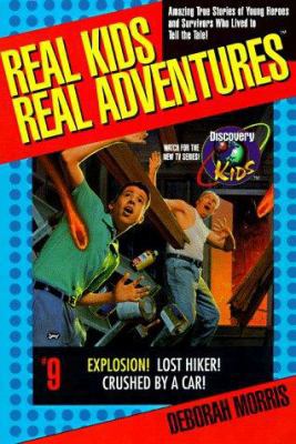 Real Kids Real Adventures: Explosion! 0425164292 Book Cover