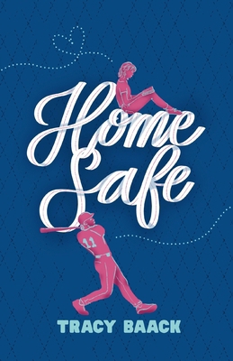 Home Safe: A Sweet Baseball Romance B0FBRW9MYN Book Cover