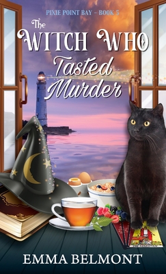 The Witch Who Tasted Murder (Pixie Point Bay Bo... 1950575233 Book Cover