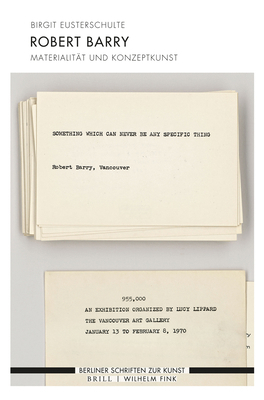 Robert Barry: Materialität Und Konzeptkunst [German] 3770565789 Book Cover