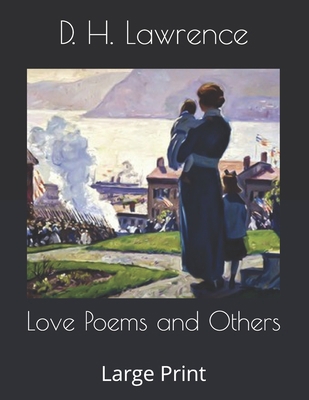 Love Poems and Others: Large Print B0875YCBT9 Book Cover