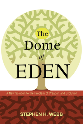 The Dome of Eden 160608741X Book Cover