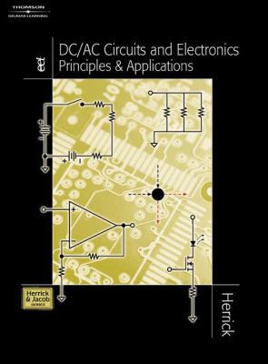 DC/AC Circuits & Electronics: Principles & Appl... 0766820831 Book Cover