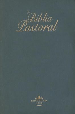 Holy Bible: Reina-valera 1960 Pastoral Bible (S... [Spanish] 1598772155 Book Cover
