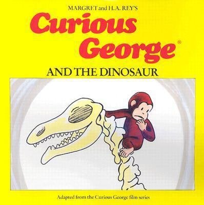 Curious George and the Dinosaur Book & Cassette... 0395564840 Book Cover