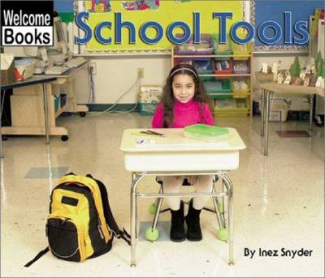 School Tools 0516239740 Book Cover