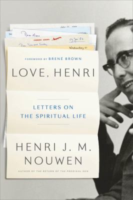 Love, Henri: Letters on the Spiritual Life 1101906359 Book Cover